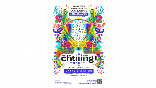 [Chtiiing] Le concours Génération Chtiiing (jusqu'au 10 mars) & Les journées nantaises de la créativité (du 18 au 20 avril) ! 